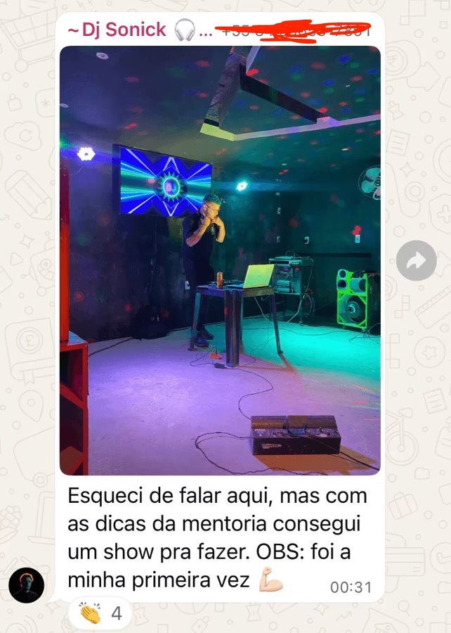 DJ Sonick: 'Esqueci de falar aqui, mas com as dicas da mentoria consegui um show pra fazer. OBS: foi a minha primeira vez.'