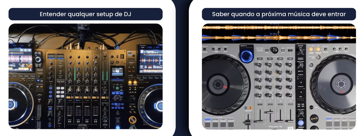 Entender qualquer setup de DJ e a hora da próxima música entrar.