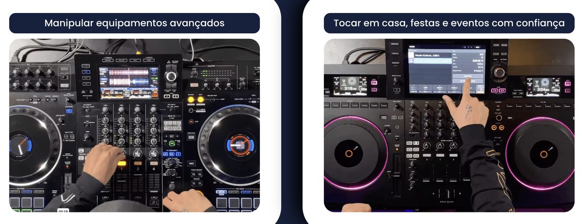 Manipular equipamentos avançados e tocar em festas com confiança.